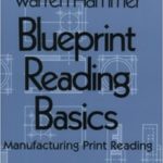 Blueprint Reading Basics 3rd Edition