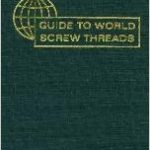 Guide to World Screw Threads