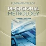 Fundamentals of Dimensional Metrology 6th Edition